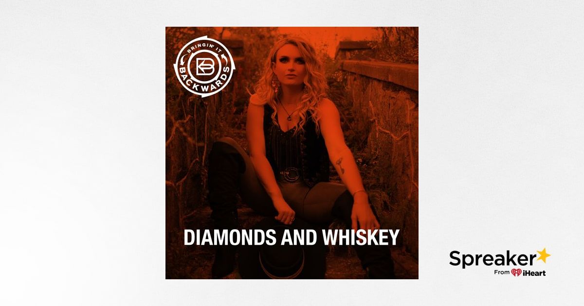 Interview with Diamonds and Whiskey