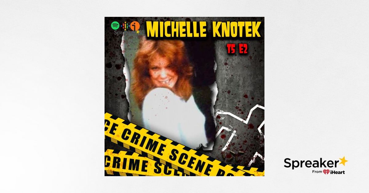 T5 E2 Michelle "Shelly" Knotek