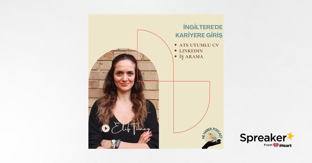 Elif Tunay ile İngiltere'de iş bulma