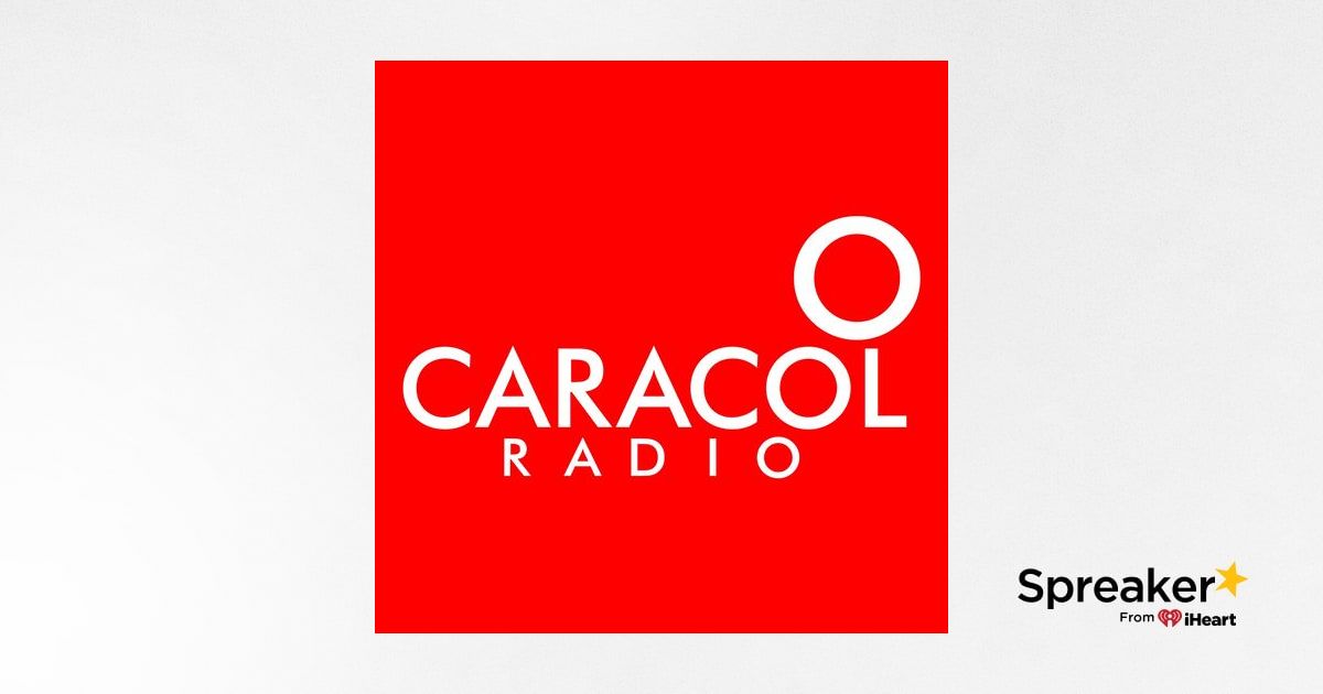 Señal EN VIVO de Caracol Radio Bogotá