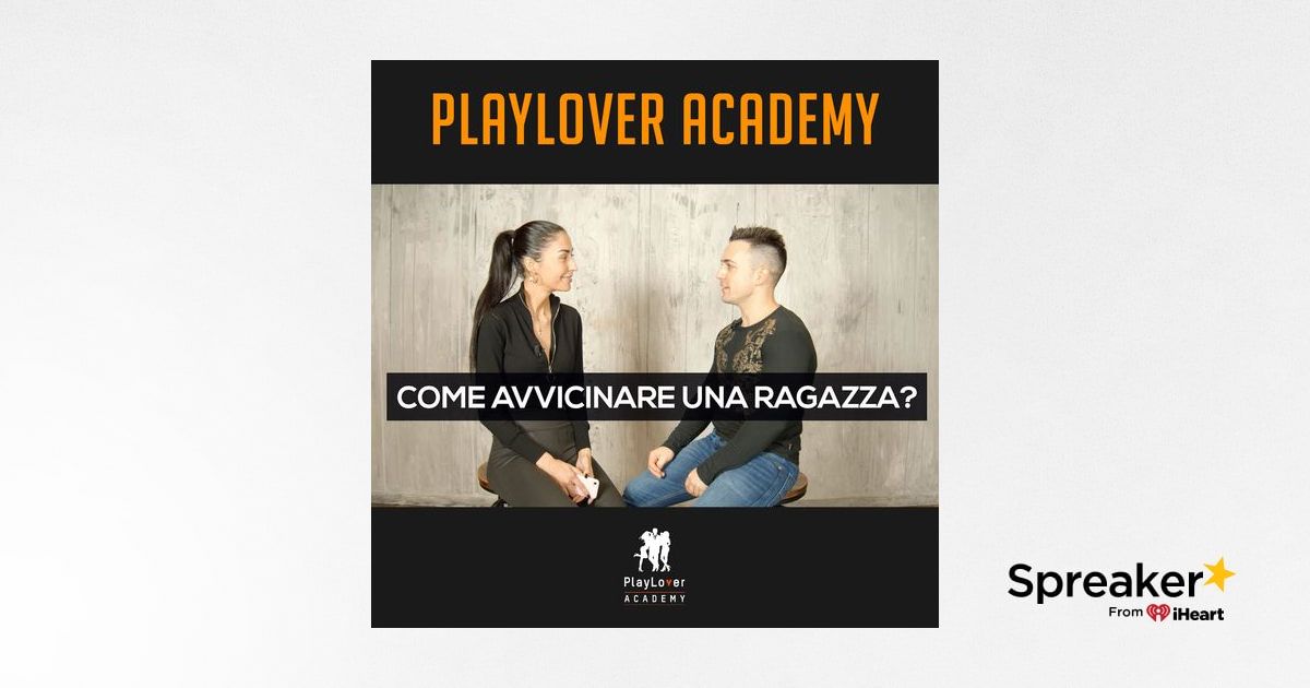 34 - Come approcciare una ragazza