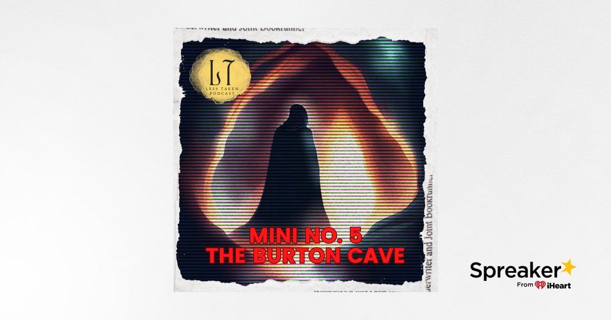 2.54 Mini 5 The Burton Cave Burton IL