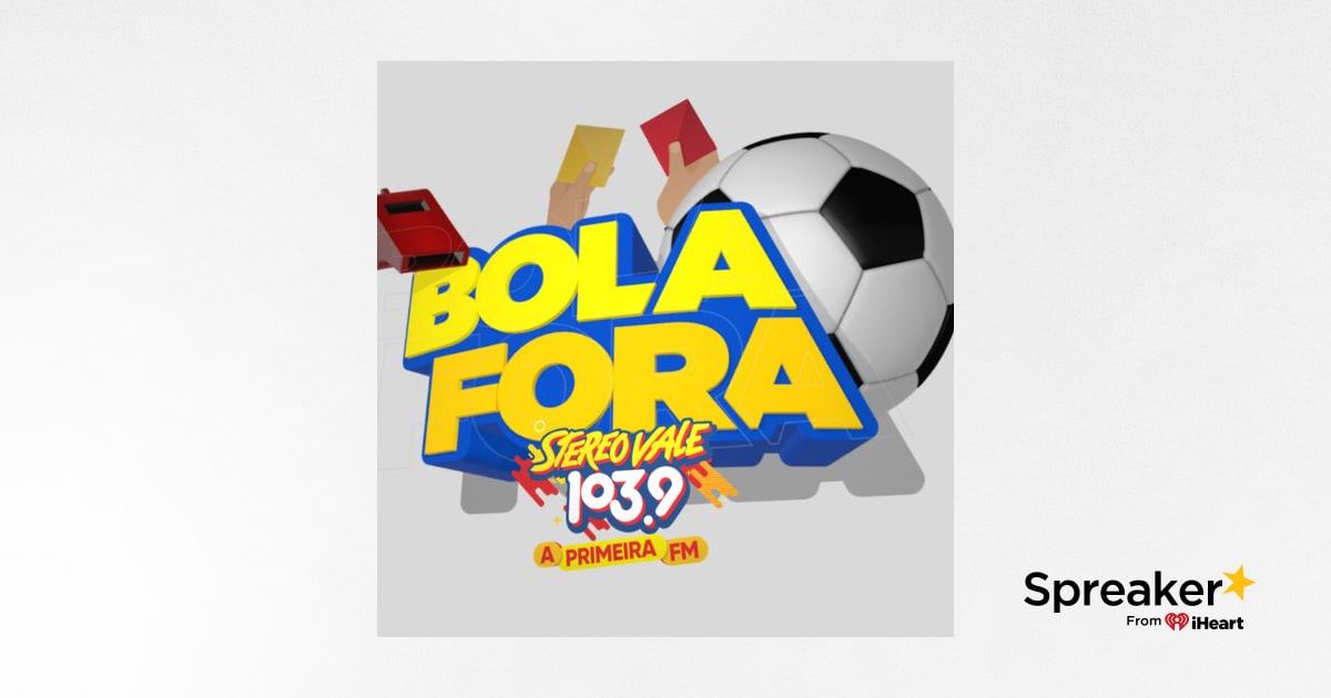 Bola Fora