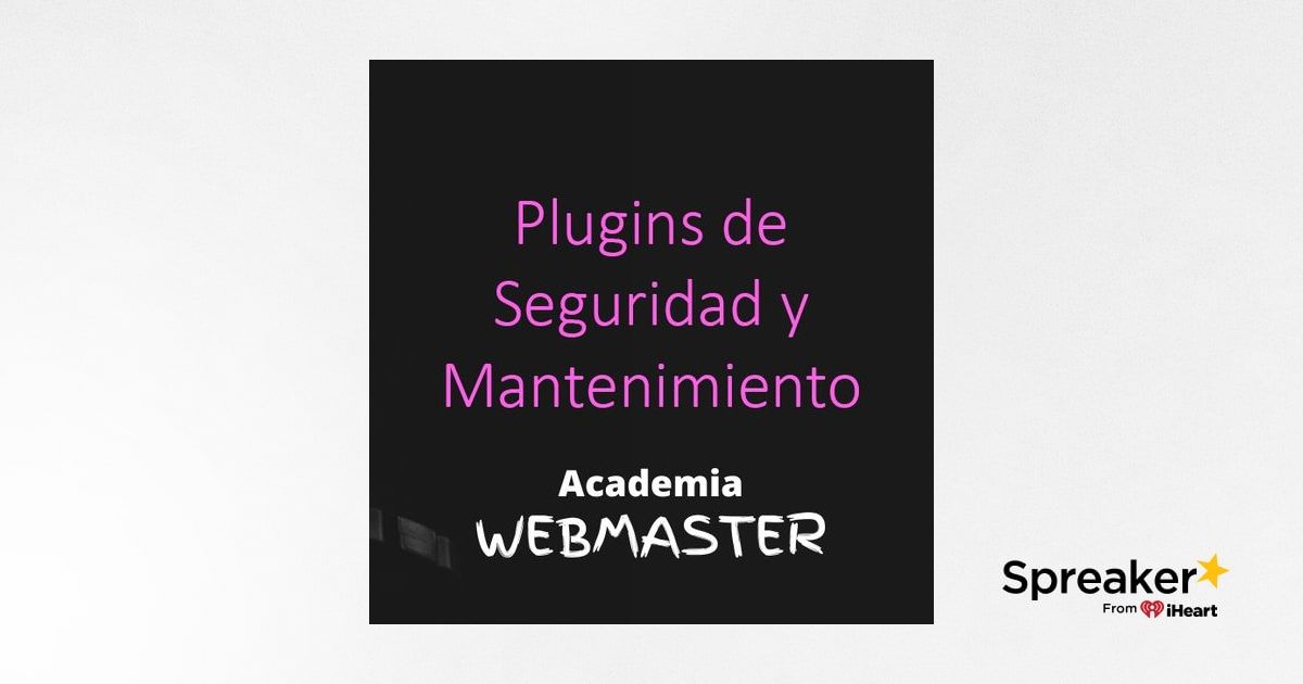Plugins iniciales de Seguridad en WordPress
