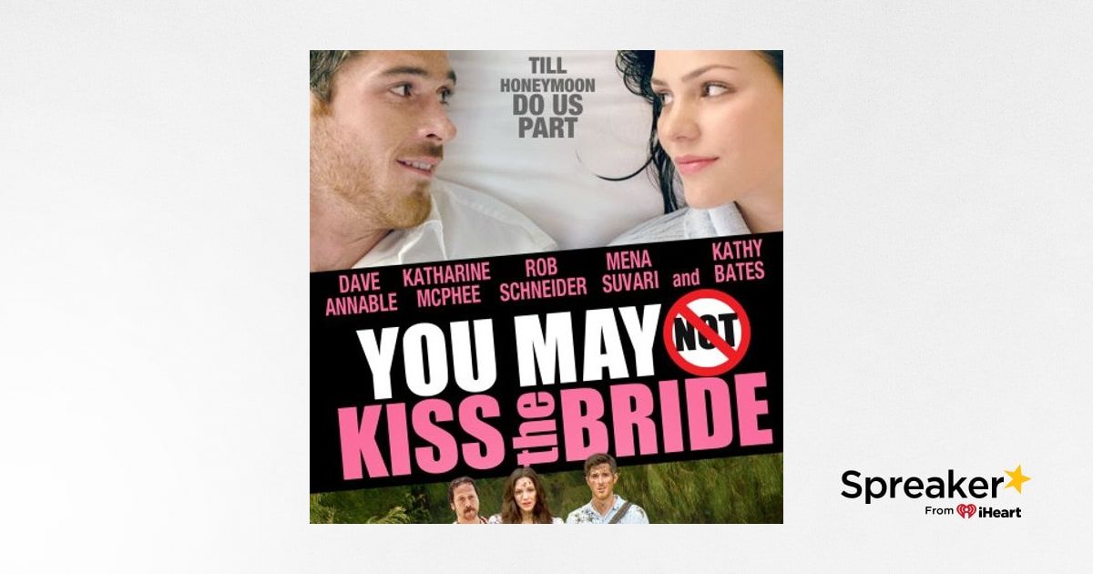 104 You May Not Kiss the Bride Adam Sandler Film School