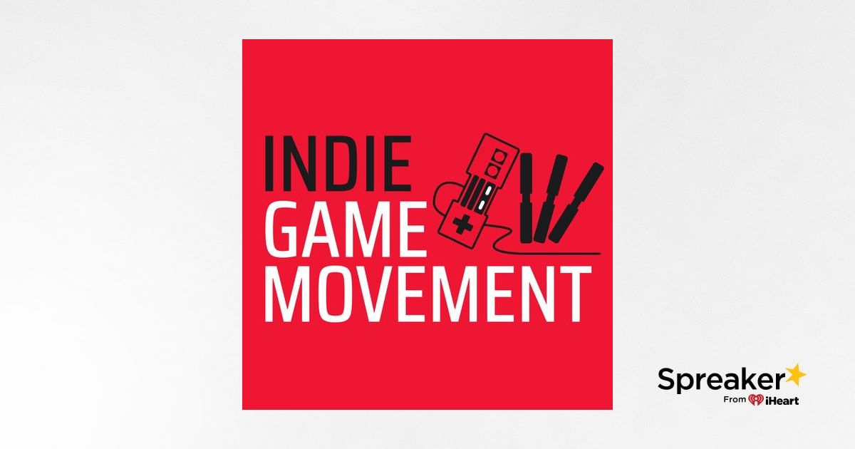 Ep 122 - The Dos and Don'ts of Indie Game Crowdfunding