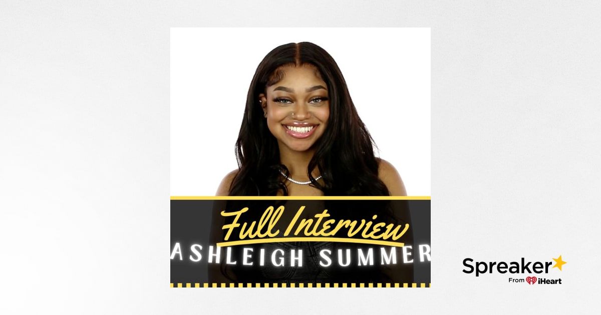 Ashleigh Summers Tells Her Life Story (Full Interview)