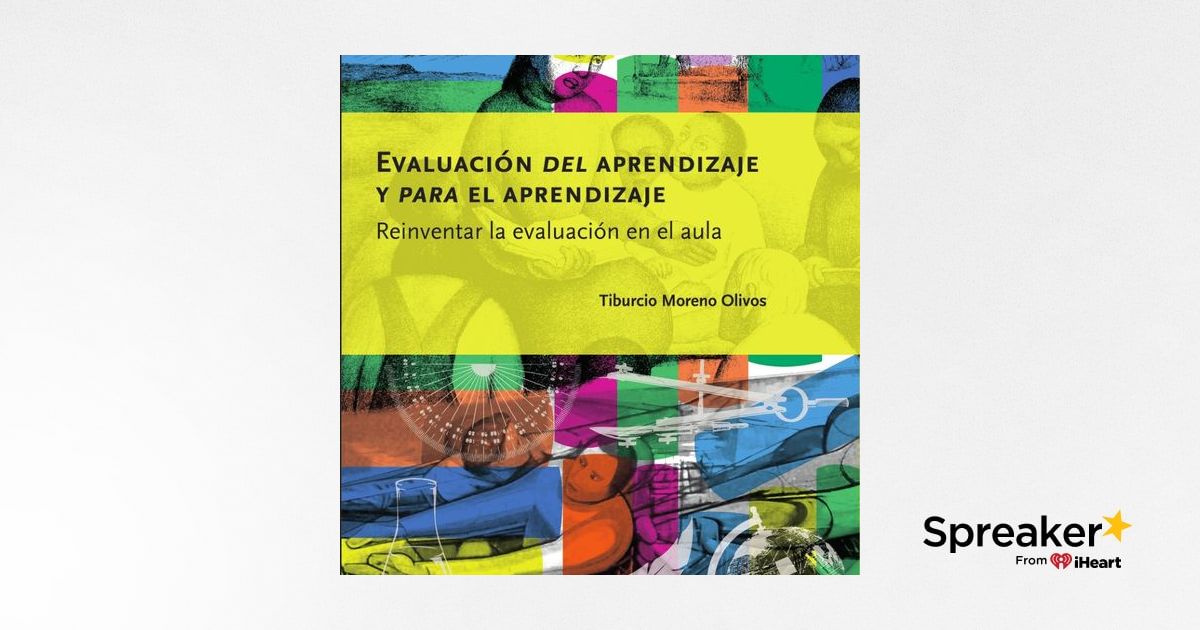 Evaluación del aprendizaje y para el aprendizaje