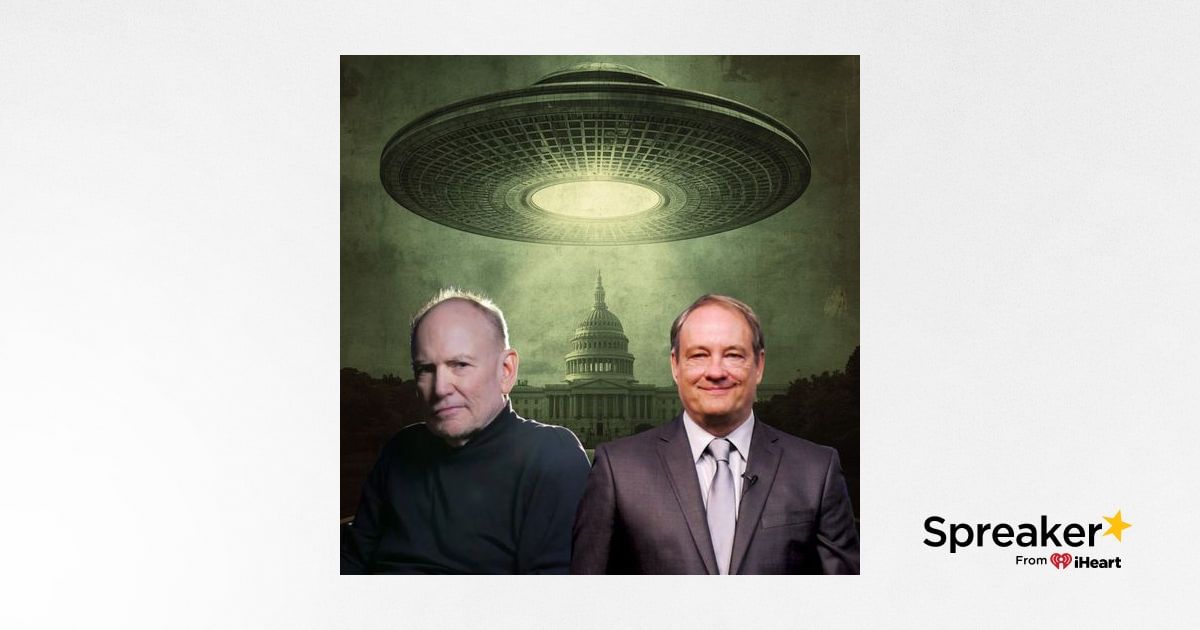 Ep. 917: In Pursuit of Disclosure w/ Stephen Bassett & Ron James