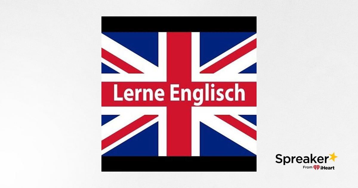 21. Englisch Lernen 150 Englisch Phrases für Anfänger