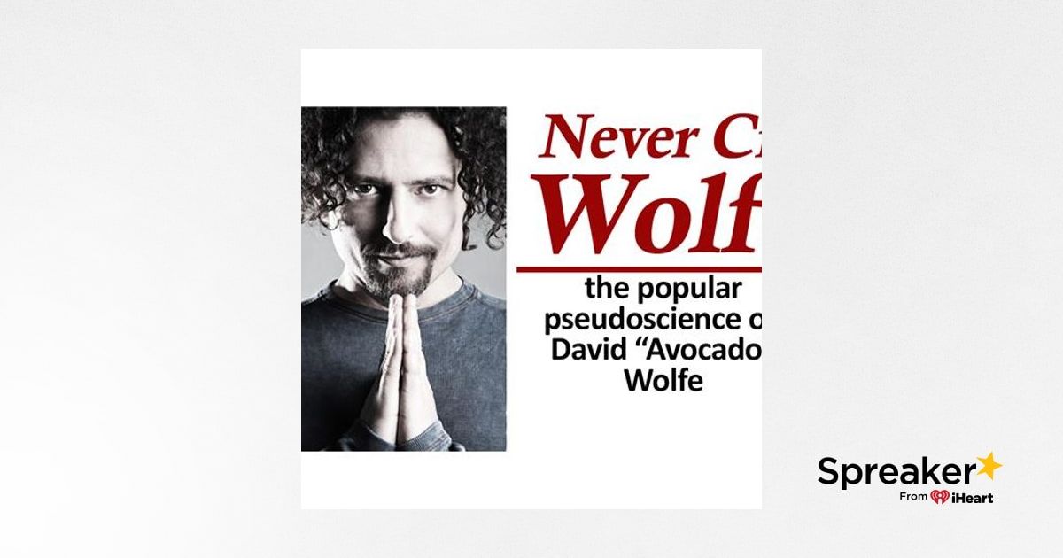 david avocado wolfe  Bad Science Debunked
