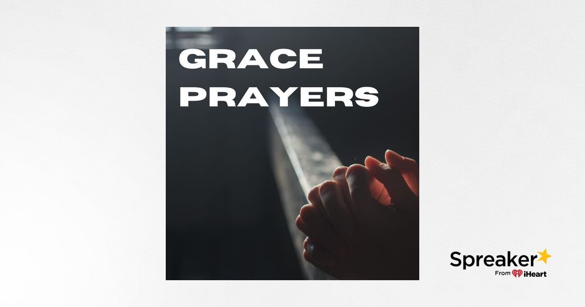 Grace Prayers