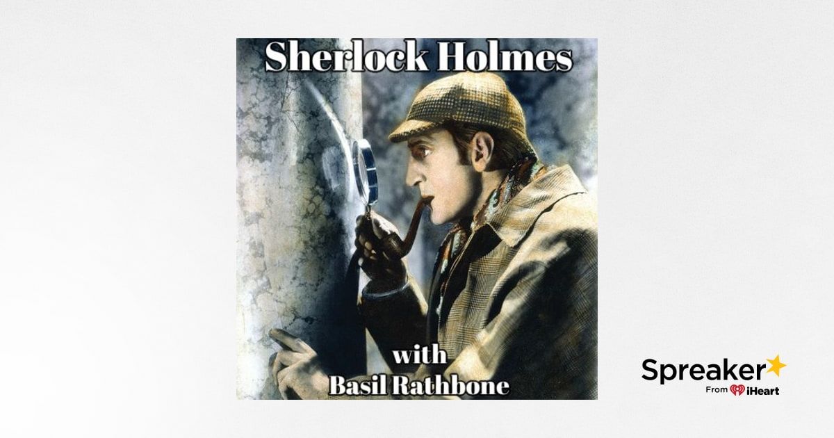 Sherlock Holmes - Basil Rathbone