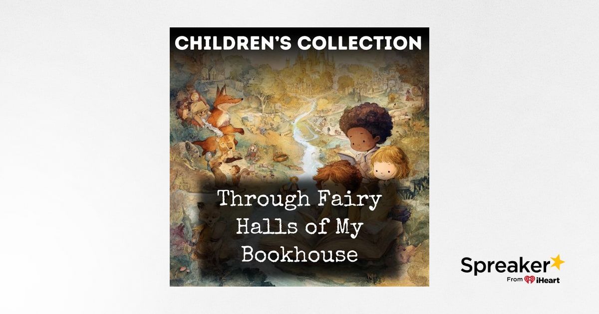 Through Fairy Halls of My Bookhouse