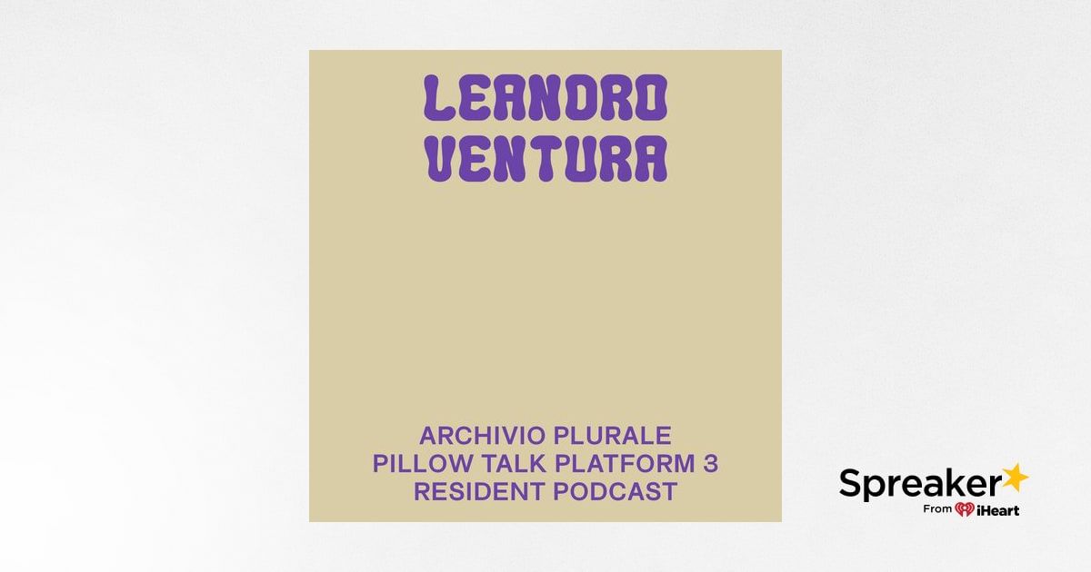 ARCHIVIO PLURALE Leandro Ventura