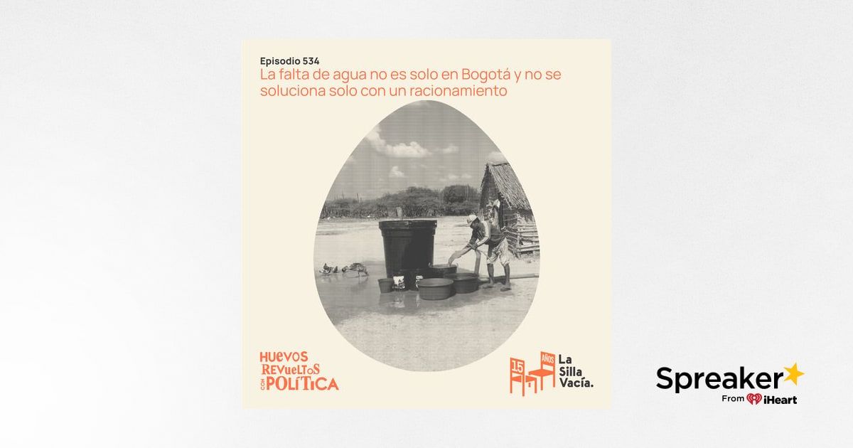 La falta de agua no es solo en Bogotá y no se soluciona solo con un ...