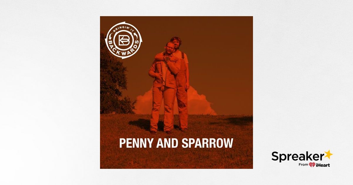 Interview with Penny and Sparrow