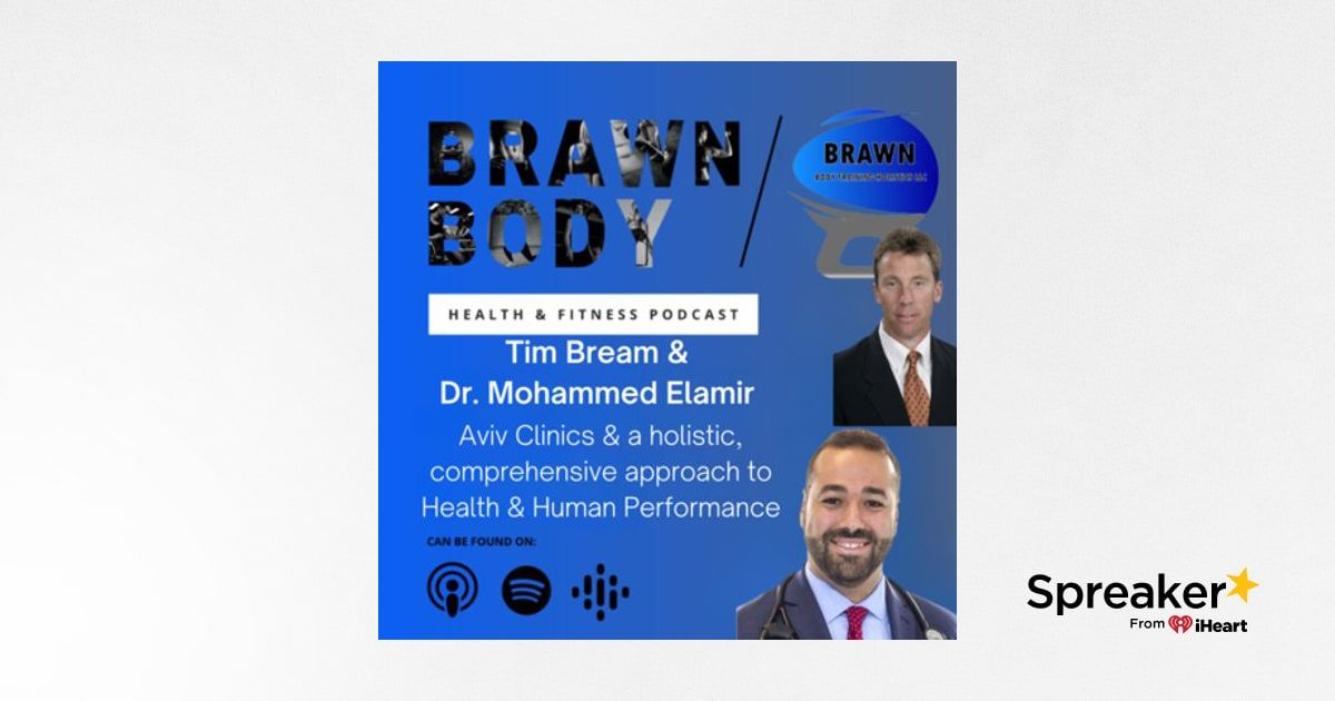 Tim Bream & Dr. Mohammed Elamir Aviv Clinics & a Holistic