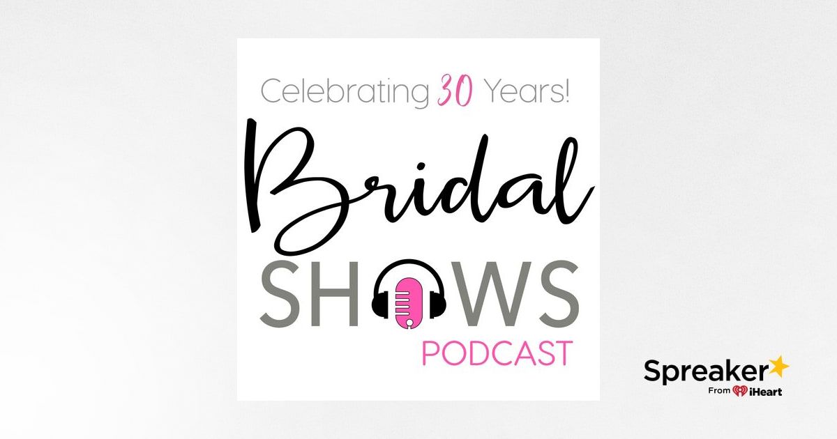 The Dallas Bridal Show Podcast