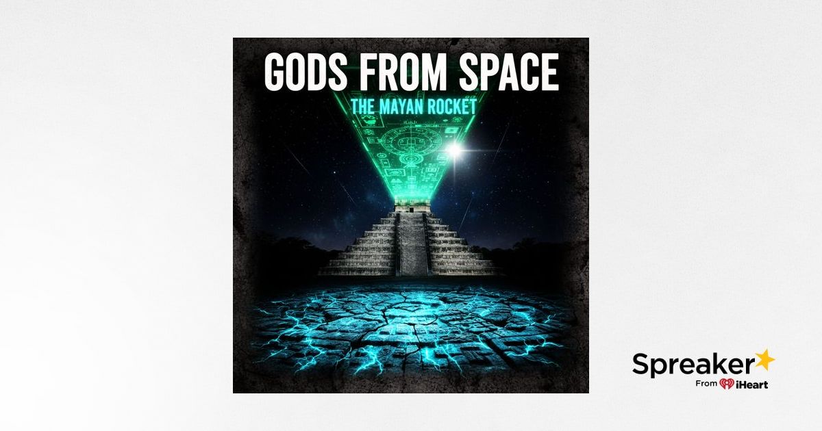 Gods From The Stars: Did Aliens Build The Mayan & Aztec Empires?