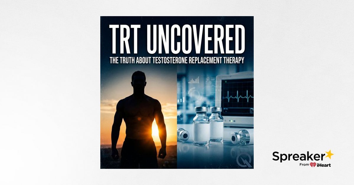 Discover the science behind the hype with TRT Uncovered hosted by Ben