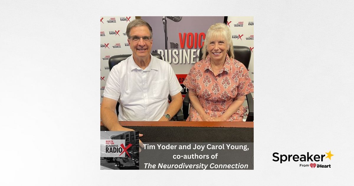 The Neurodiversity Connection with Joy Young and Tim Yoder