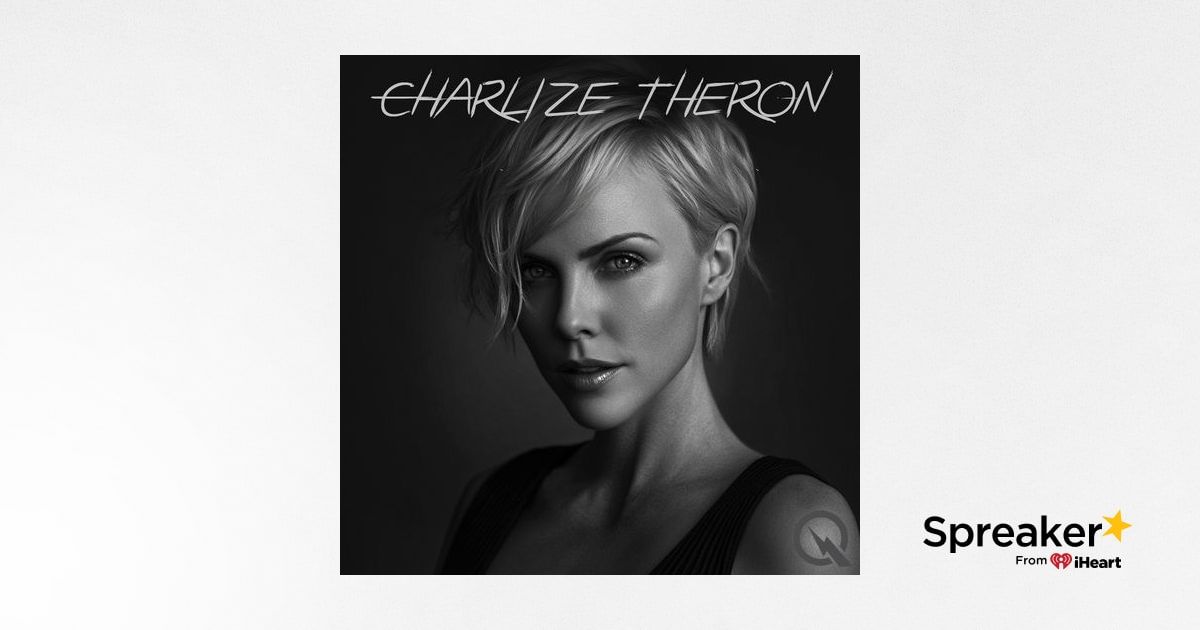 Charlize Theron Resilient at 50 Action Hero, Activist, and