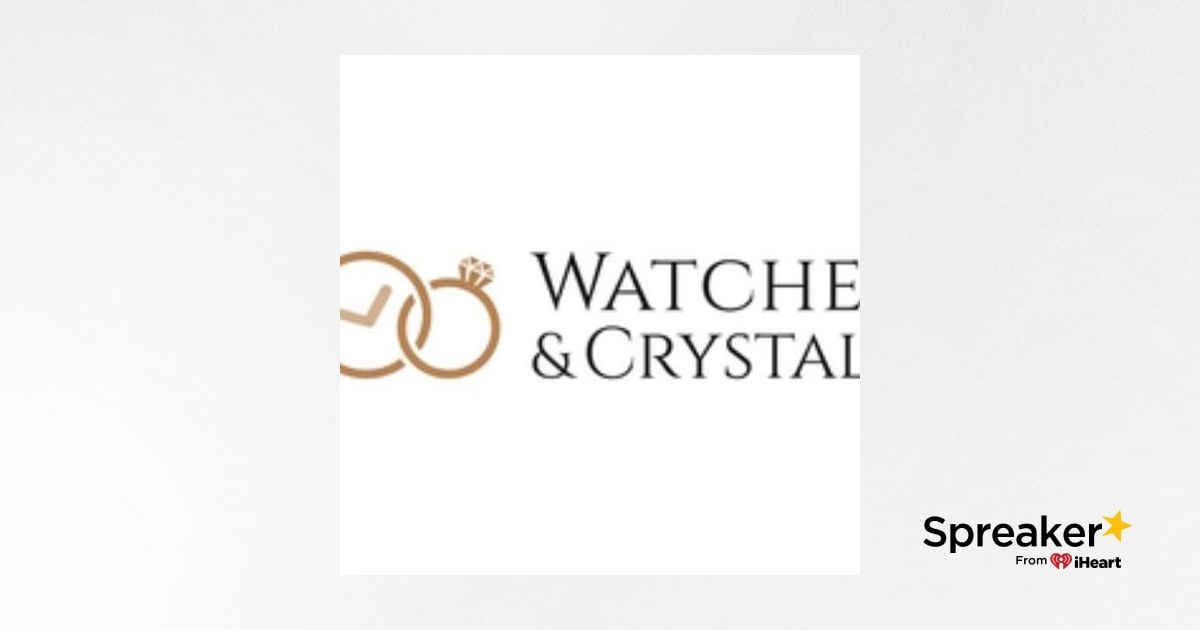 Watchesandcrystals