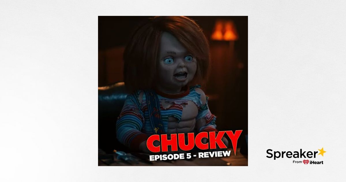 Chucky S2 Episode 5 Spoilers Review 