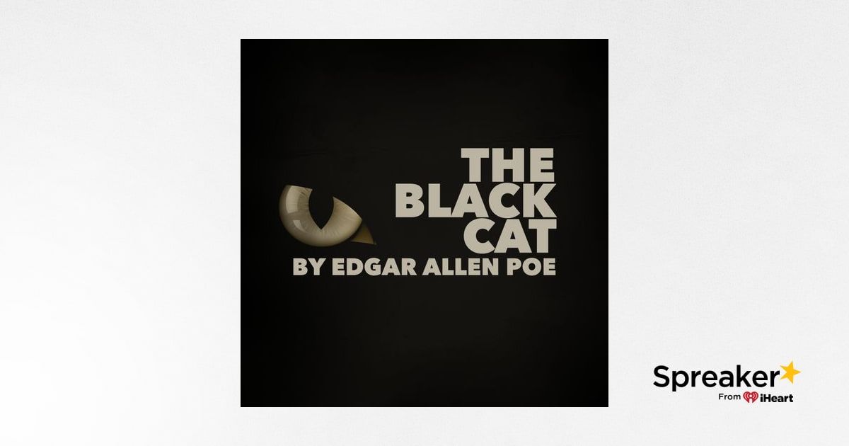 Dread Edgar The Black Cat by Edgar Allen Poe