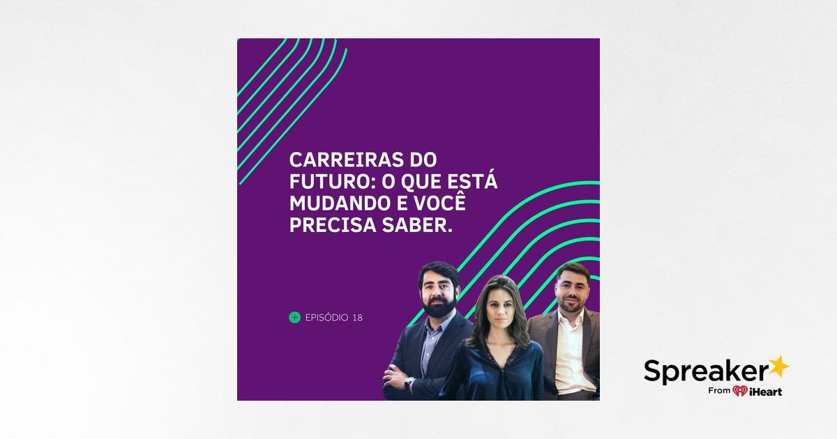 Carreiras do futuro: o que está mudando e você precisa saber