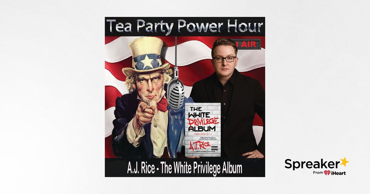 AJ Rice - The White Privilege Album
