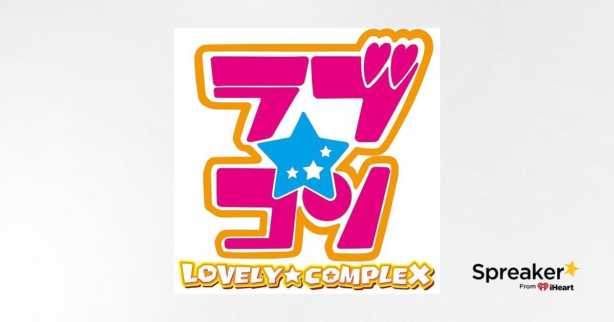 capitulo 5: Lovely Complex