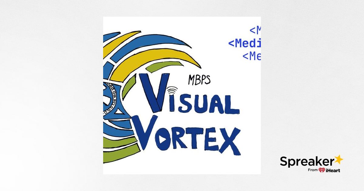 MBPS Visual Vortex Episode 1
