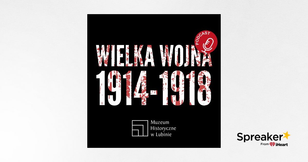 Wielka Wojna 1914-1918
