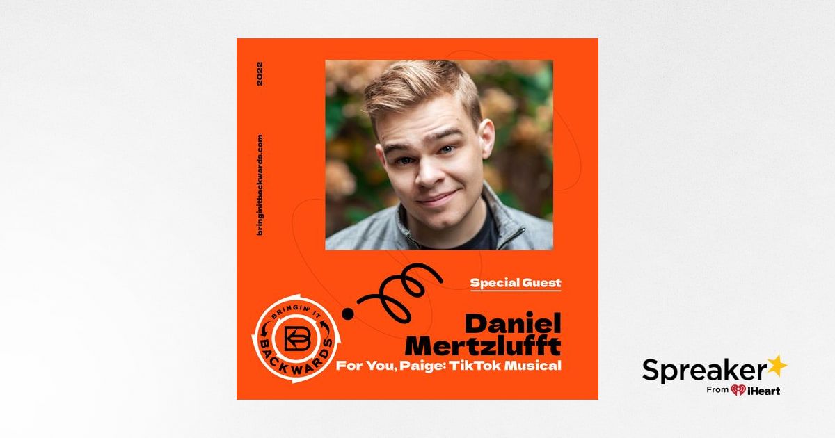 Interview with Daniel Mertzlufft (TikTok Musical)