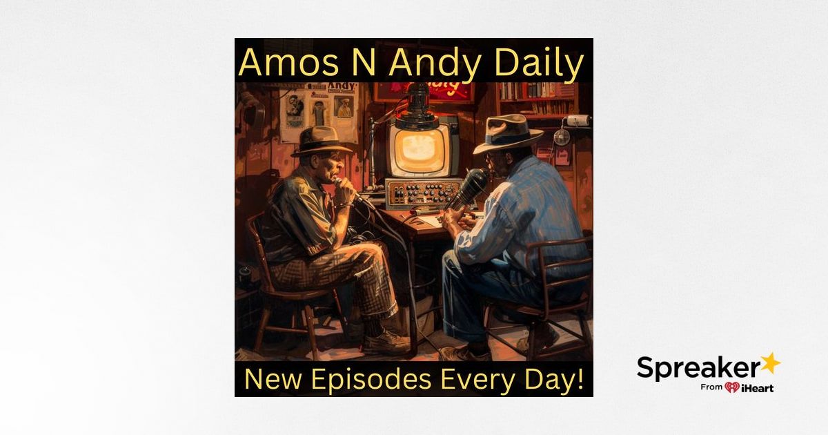 Amos n Andy - Andy s New Wife