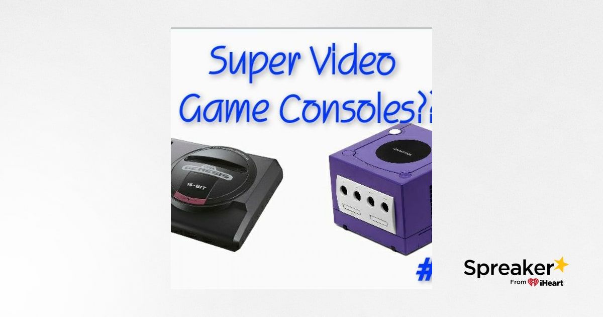 Super Video Games Consoles
