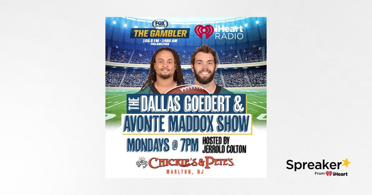 The Players Show With Dallas Goedert & Avonte Maddox Show