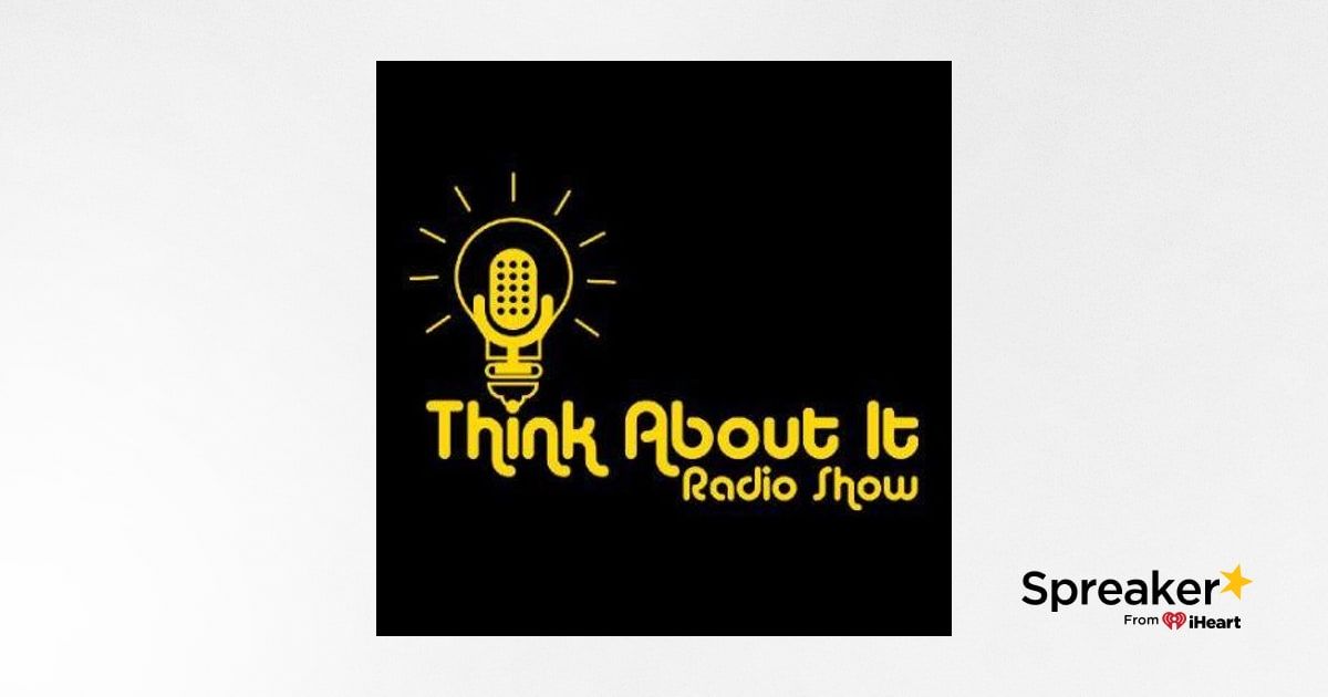 Think About It Radio