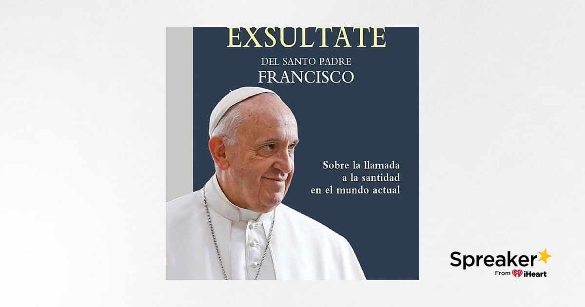 Gaudete Et Exsultate ( Papa Francisco )