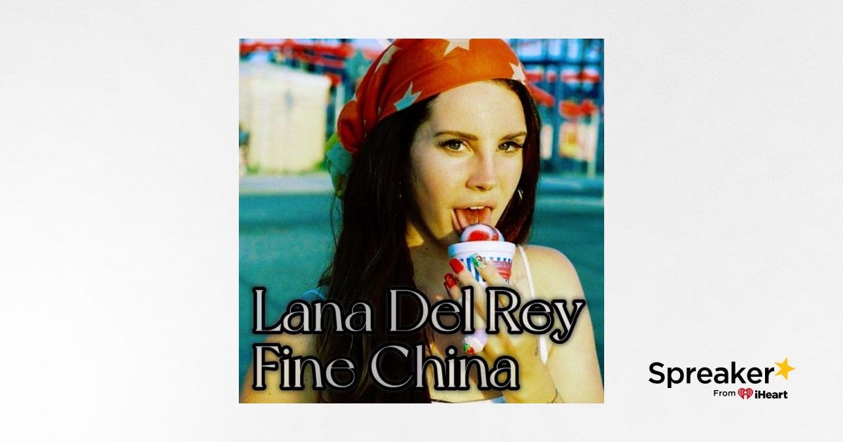 Lana Del Rey Fine China