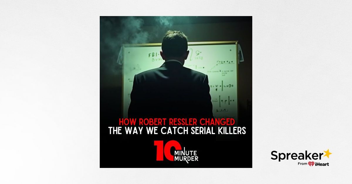 How Robert Ressler Changed the Way We Catch Serial Killers