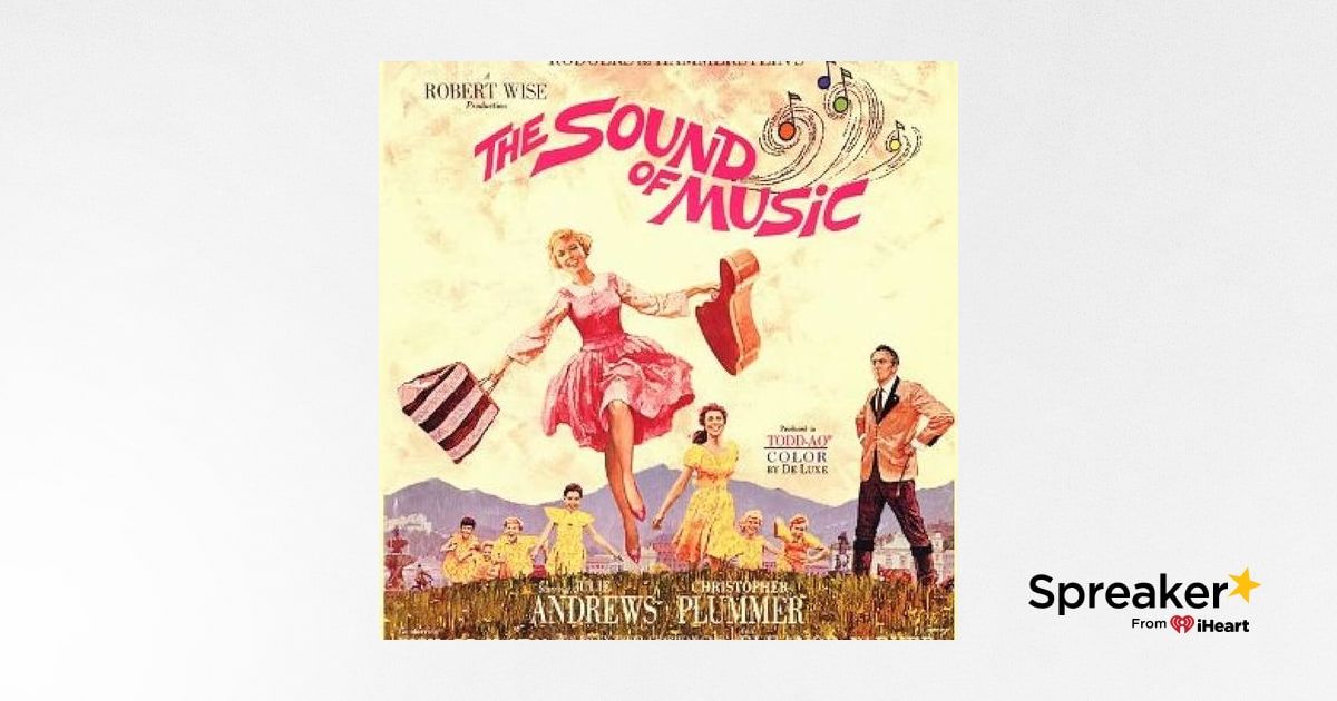 THE SAUND OF MUSIC 全曲集 The Sound Of Music (Original Soundtrack Recording / Super Deluxe