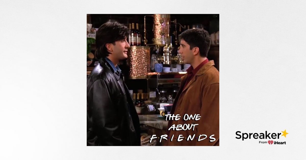 The one with russ s02e10 