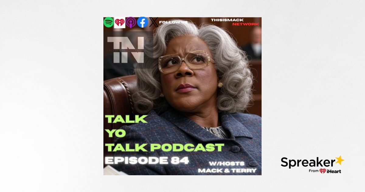 talkYOtalk Ep084 | Tyler Perry S3X scandle? Diddy Updates, R Kelly in ...