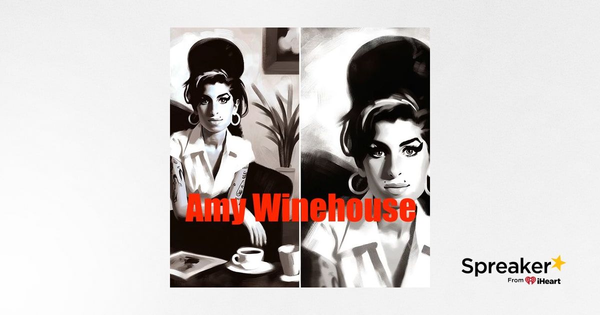 Amy Winehouse - The Tragic Life of the Soulful Singer