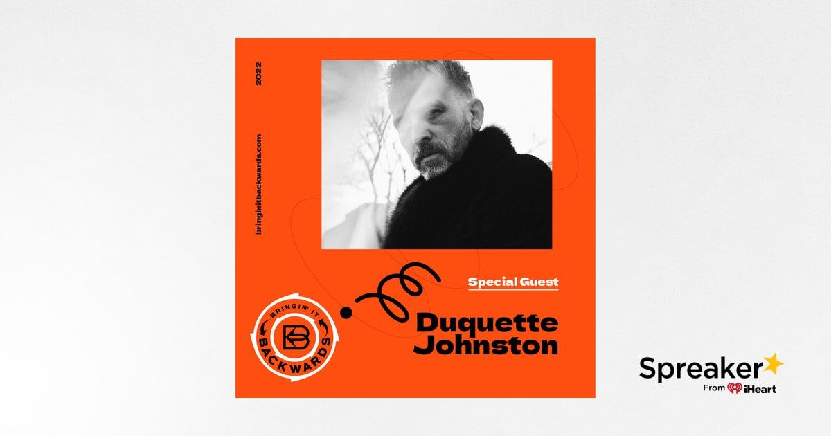 Interview with Duquette Johnston