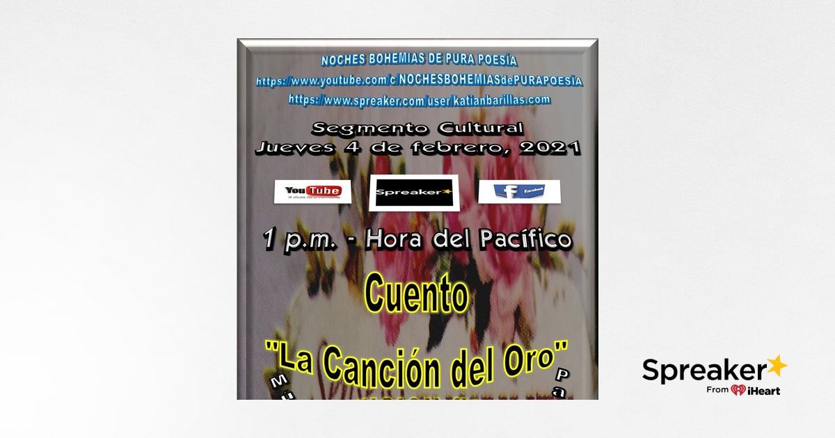 Cuento: "La canción del oro" - Rubén Darío * Nicaragua
