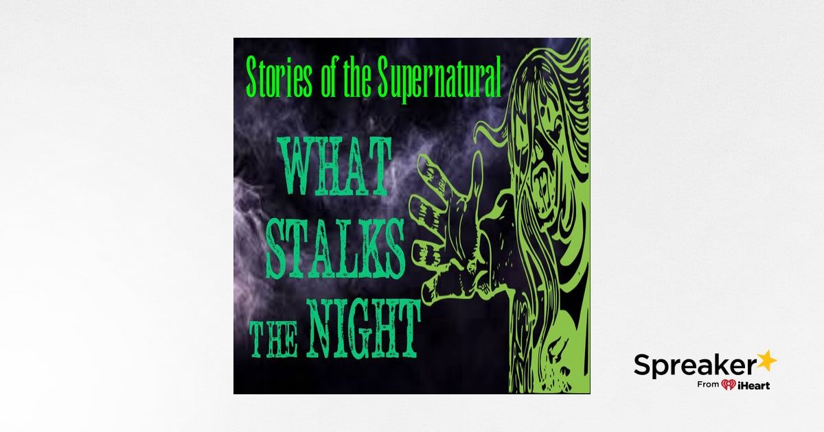 What Stalks the Night | Interview with Jason Offutt | Podcast